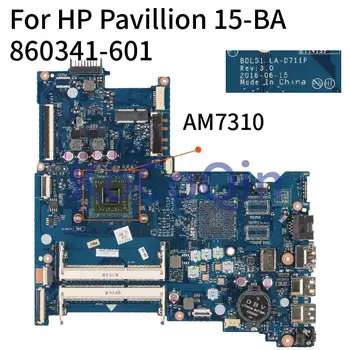 HP Pavillion 255 G5 15-BA AM7310 Sülearvuti Emaplaadi BDL51 LA-D711P 860341-601 860341-001 854965-601 Sülearvuti Emaplaadi