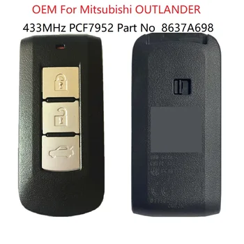 CN011024 ORIGINAAL Jaoks Mitsubishi OUTLANDER Smart Key 3 Nööpi 433MHz PCF7952 Tera MIT11 Osa No8637A698